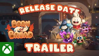 Born of Bread - Release Date Announcement Trailer Trailer