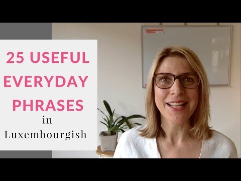 25 Useful Everyday Phrases in Luxembourgish - A2