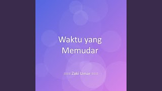 Download lagu Waktu yang Memudar mp3