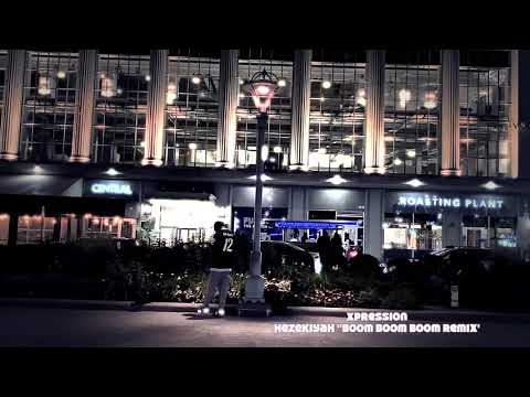 Hezekiyah “Boom Boom Boom remix “