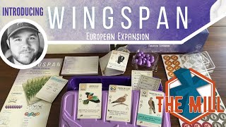 Introducing Wingspan European Expansion - The Mill