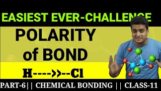 Polarity of Bonds||Polarity of NH3 and NF3||Chemical Bonding||Class-11