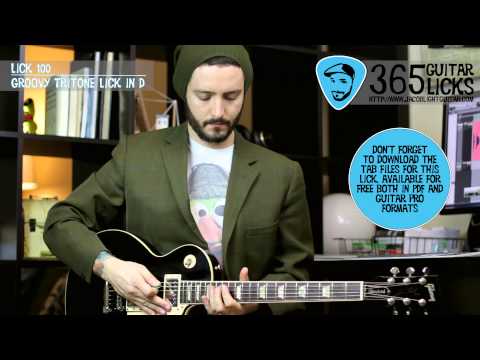 Lick 100/365 - Groovy Tritone Lick in D | 365 Guitar Licks Project