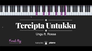 Download lagu Tercipta Untukku (FEMALE KEY) Ungu ft. Rossa (KARAOKE PIANO) mp3 Download lagu Tercipta Untukku (FEMALE KEY) Ungu ft. Rossa (KARAOKE PIANO) mp3
