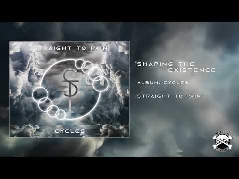 STRAIGHT TO PAIN - shaping the existence - hellbones records