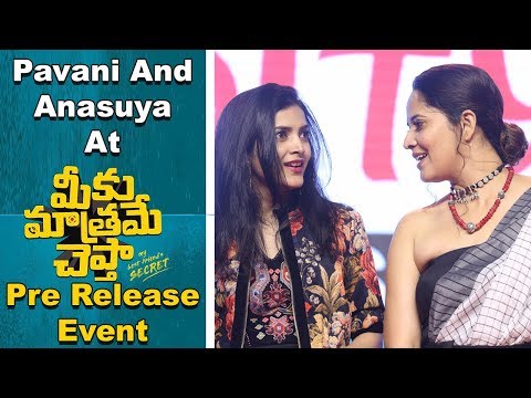 Anasuya And Pavani At Meeku Mathrame Cheptha Pre Release Event
