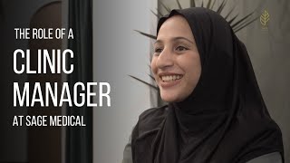 The role of a clinic manager at Sage Medical Clinic Singapore