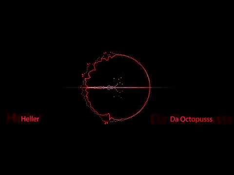 Da Octopusss - Heller