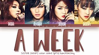 Download lagu SISTAR (씨스타) – A Week (일주일) Color Coded Lyrics HAN/ROM/ENG mp3