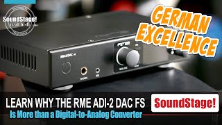 Video thumbnail for The RME ADI-2 DAC FS is a High-Transparency, Versatile, Low-Priced Audiophile Dream Machine (Ep:54) by soundstagenetwork