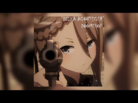 "Deixa Acontecer" Doomshop