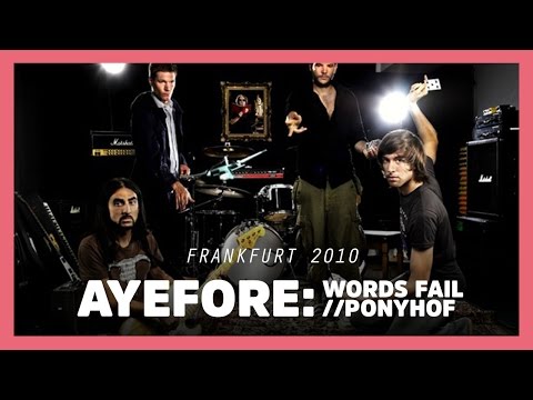 Ayefore - Words Fail - Live im Ponyhof