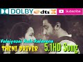 5 1 HD Super Quality Song Valaiyosai Kala Kalavena Sathya Move Songs