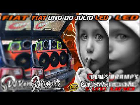 CD FIAT UNO DO JULIO LED ESPECIAL ((FUNK BASS E GRAVÃO)) DE MARABA- PARÁ - DJ RENAN MS