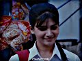 Vaanam Melle Samantha Efx WhatsApp Status