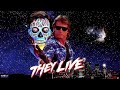 10 Things You Didn T Know About TheyLive
