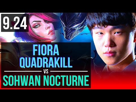 FIORA vs SoHwan NOCTURNE (TOP) | Quadrakill, 900+ games, Triple Kill | Korea Grandmaster | v9.24