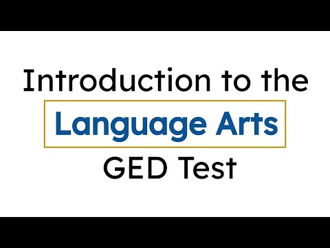 GED Basics: 2025 Language Arts Test Overview
