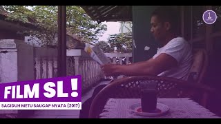 Download lagu [FILM SATU LAYAR] : Saciduh Metu Saucap Nyata (2017) mp3