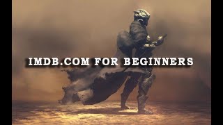 IMDB.COM FOR BEGINNERS