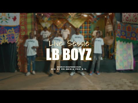 LB BOYZ - LIVE SESSIE (OFFICIAL VIDEO)