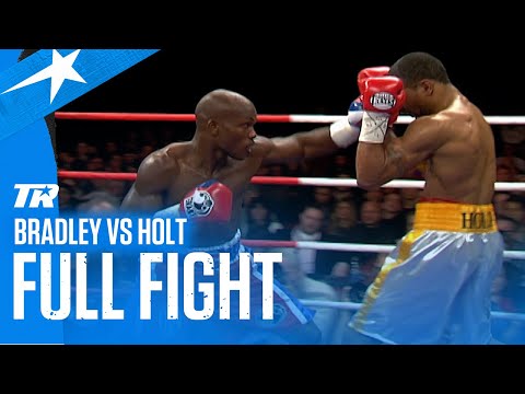 Timothy Bradley vs Kendall Holt | Full Fight & Dramatic Knockdowns
