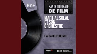 Verneuillade (From "L'affaire d'une nuit")