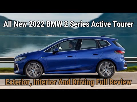 2022 BMW 2 Series Active Tourer Review