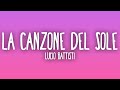 Lucio Battisti - La canzone del sole