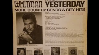 Slim Whitman - **TRIBUTE** -  I'd Trade All Of My Tomorrows (1965).