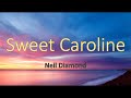 Neil Diamond Sweet Caroline Lyric Video Full HD Music Song Lyrics