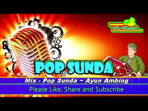 Mix - Pop Sunda ~ Ayun Ambing Karaoke Tanpa Vokal