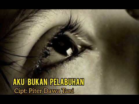 AKU BUKAN PELABUHAN|Slow Rock Terbaru||