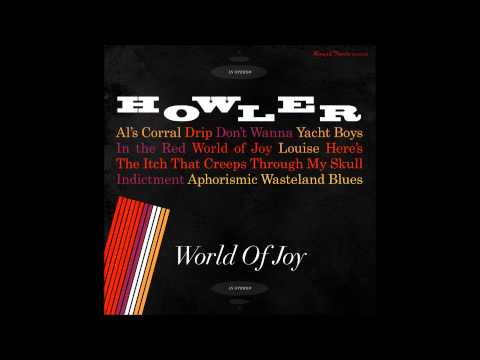 Howler - Radio K Live Session, World Of Joy