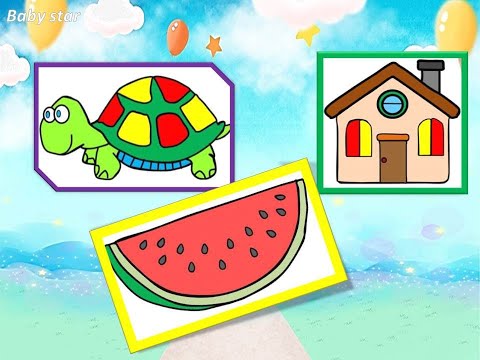 تعليم الرسم للاطفال | منزل و سلحفاه و بطيخ | بيبى ستار | how to draw house, turtle &amp, watermelon هنا hana