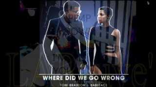 Toni Braxton, Babyface - Where Did We Go Wrong- (Audio).avi