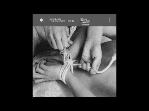Leiras & Svreca - The Bridges I Burn (Reeko Remix) [OWN012]