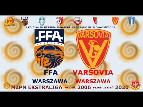 FFA Warszawa 2006 - Varsovia Warszawa 30 sierpnia 2020