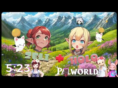 ★ Holo & Zeli ★ Palworld ★ Tag Zwei in Bunt und Farbe ★