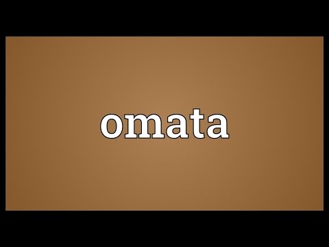 Omata Meaning