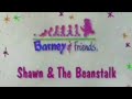 Barney Song Compilation Shawn The Beanstalk