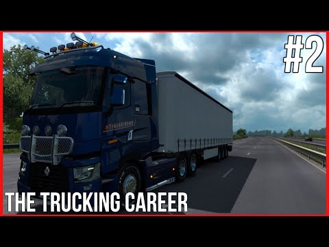 The Trucking Career - Episode #2 [Season 2] (Euro Truck Simulator 2)