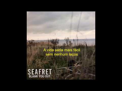 Blank You Out - Seafret