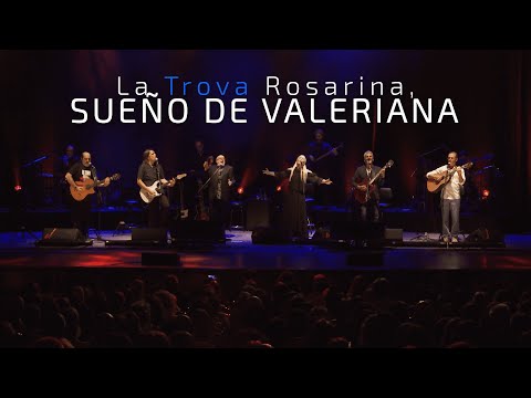 La Trova Rosarina - Sueño de Valeriana (En Vivo)