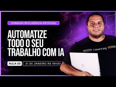 Jornada Inteligência Artificial da Hashtag [Aula 3]