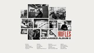The Rifles - Shoot From The Lip (Unplugged) [Official Audio]