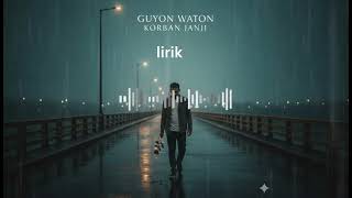 Download lagu Guyon Waton – Korban Janji | Lagu Jawa Galau Penuh Makna mp3 Download lagu Guyon Waton – Korban Janji | Lagu Jawa Galau Penuh Makna mp3