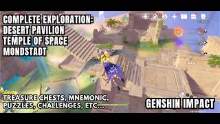 [Genshin Impact Exploration] Desert Pavilion, Temple Of Space - All Chests Puzzles Mnemonic Cluster