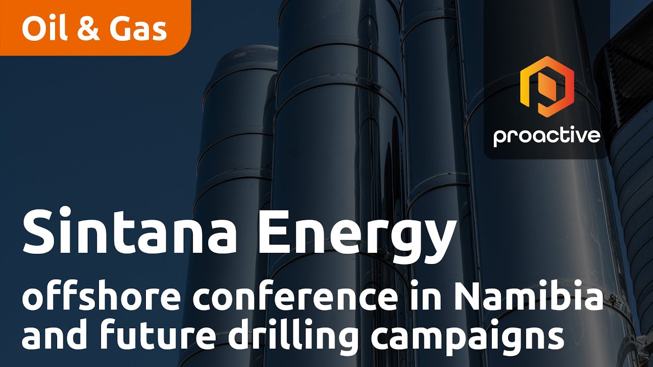 Sintana Energy's Robert Bose on the Annual Offshore Conference in Namibia and future drilling campaigns