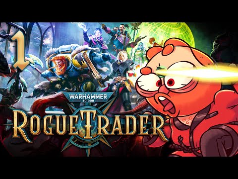 Vorgen's Adventure Begins! | Warhammer 40k: Rogue Trader | Pt. 1